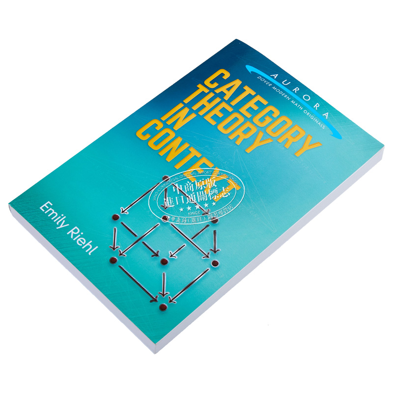艾米莉 里尔 语境中的范畴论 Category Theory in Context 英文原版 Emily Riehl【中商原版】 - 图1