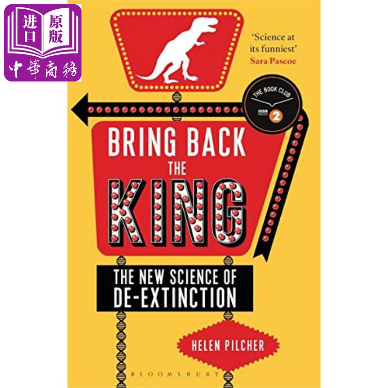 现货 王者归来 Bring Back the King 英文原版 复活王者:复活灭绝物种的新科学 海伦 皮尔彻 Helen Pilcher【中商原版】