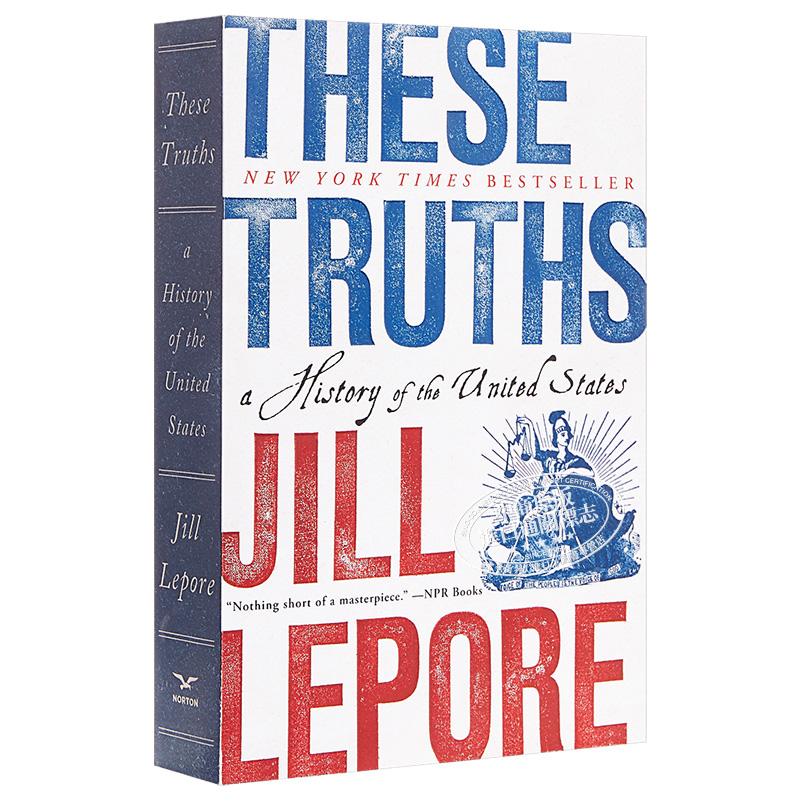 现货 这些真理 美国的历史 豆瓣高分 英文原版 These Truths A History of the United States Jill Lepore【中商原版】