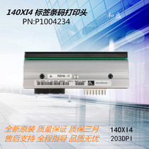 Original brand new 140Xi4 203DPI point label Thermal barcode print head P1004234 P23743-11