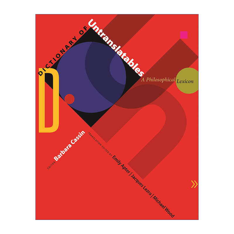 英文原版 Dictionary of Untranslatables 不可译词典 哲学词汇表 外语翻译工具书 Barbara Cassin 精装 英文版 进口英语原版书籍