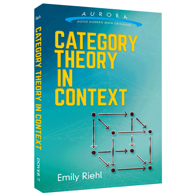 Category Theory in Context 语境中的范畴论进口原版英文书籍 - 图0