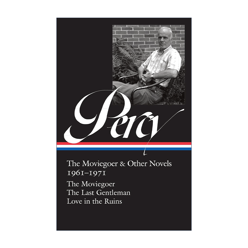 英文原版 Walker Percy The Moviegoer & Other Novels 1961-1971 沃克·珀西 看电影的人及其他小说 精装英文版进口英语原版书籍