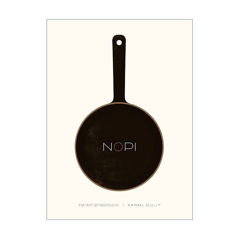 英文原版 NOPI The Cookbook 诺比烹饪 伦敦餐厅精装食谱 米其林厨师Yotam Ottolenghi 英文版 进口英语原版书籍