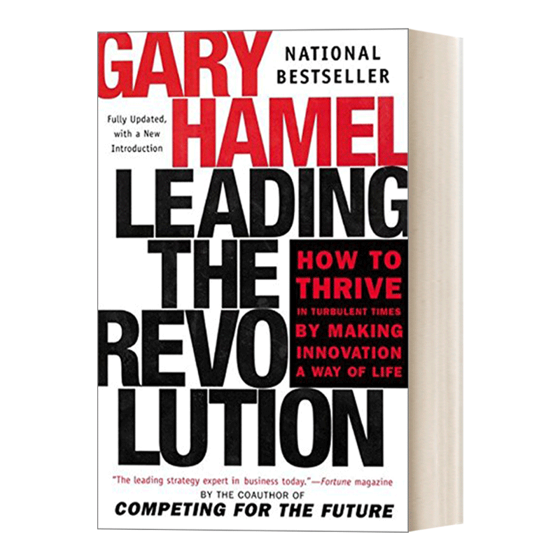 Leading the Revolution 启动革命 经济 商业管理 Gary Hamel进口原版英文书籍 - 图0