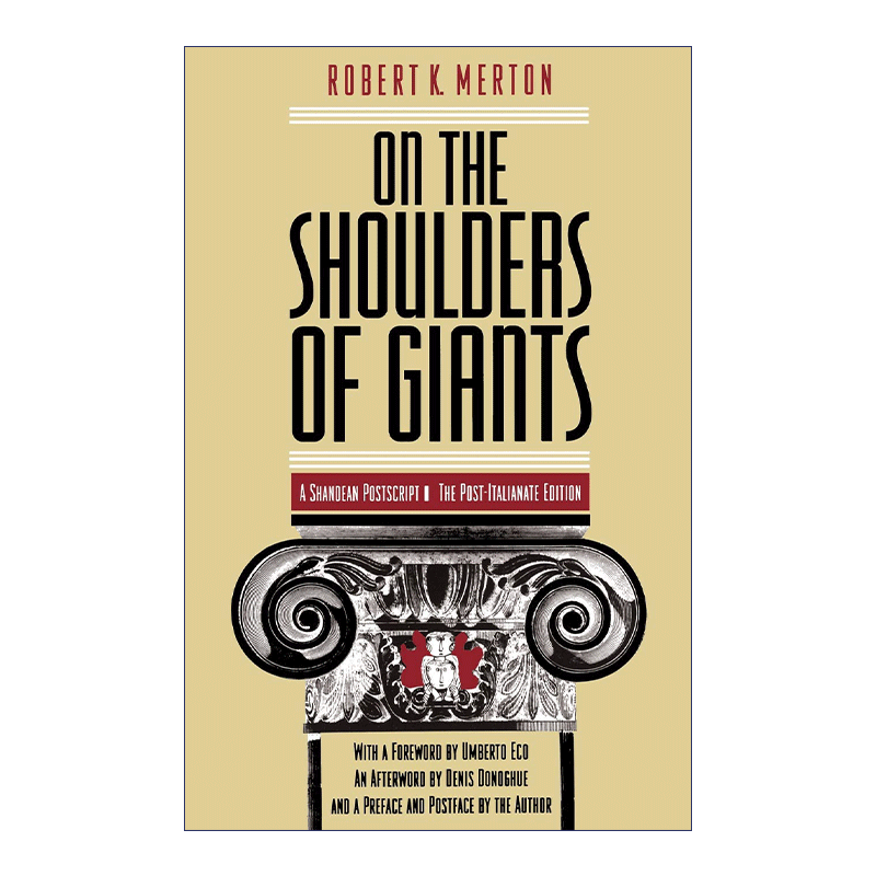 英文原版 On the Shoulders of Giants 在巨人肩上 商第传式的后记 Robert K. Merton 英文版 进口英语原版书籍 - 图0
