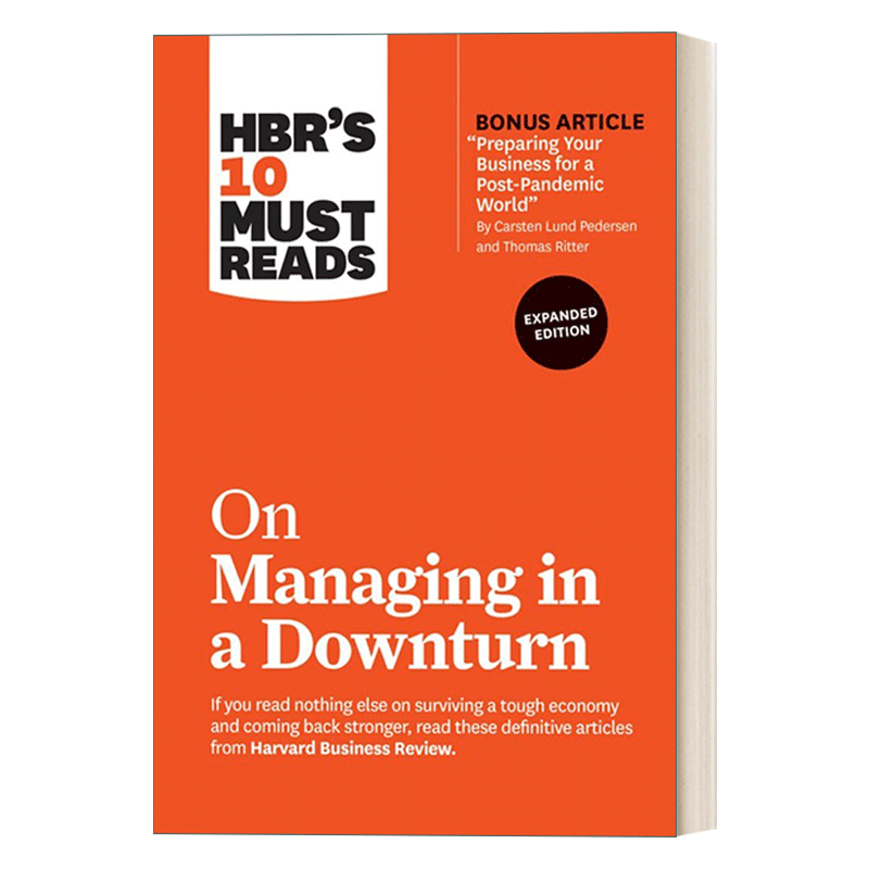 英文原版 HBR's 10 Must Reads on Managing in a Downturn 哈佛商业评论关于经济衰退中的管理十大需读读物 市场经济营销 进口书 - 图0