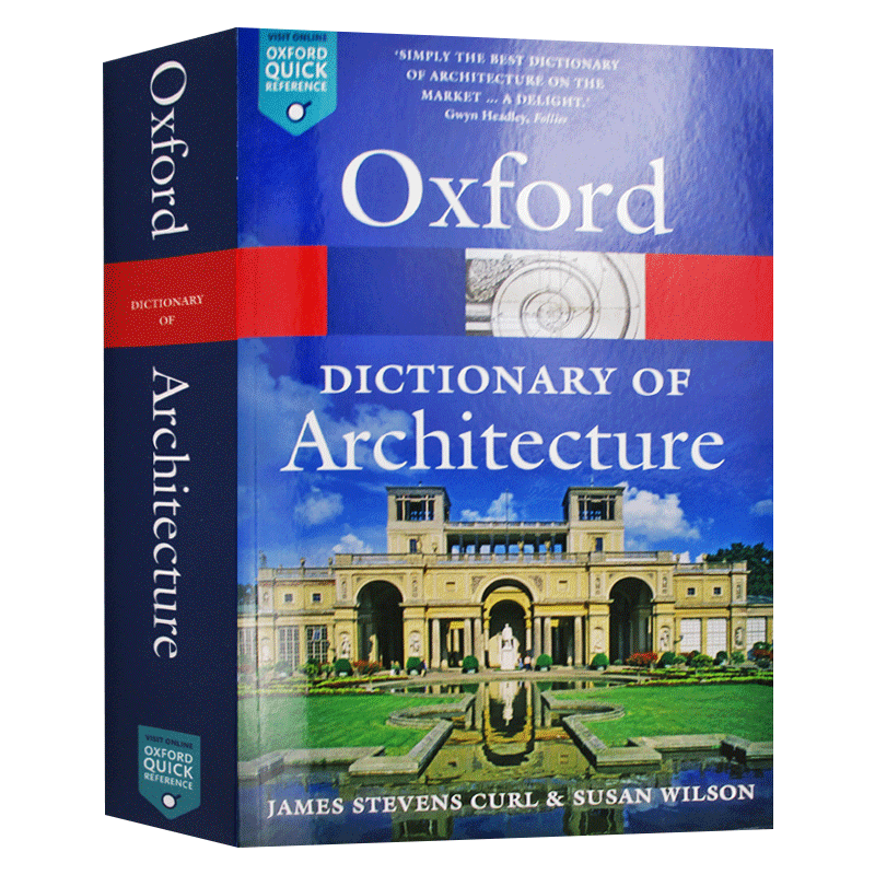 牛津建筑词典 The Oxford Dictionary of Architecture 英文原版词汇工具书 英语建筑单词 释义 例句 原版进口书 OUP Oxford