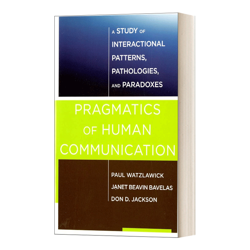 Pragmatics of Human Communication 人类沟通的语用学进口原版英文书籍 - 图0