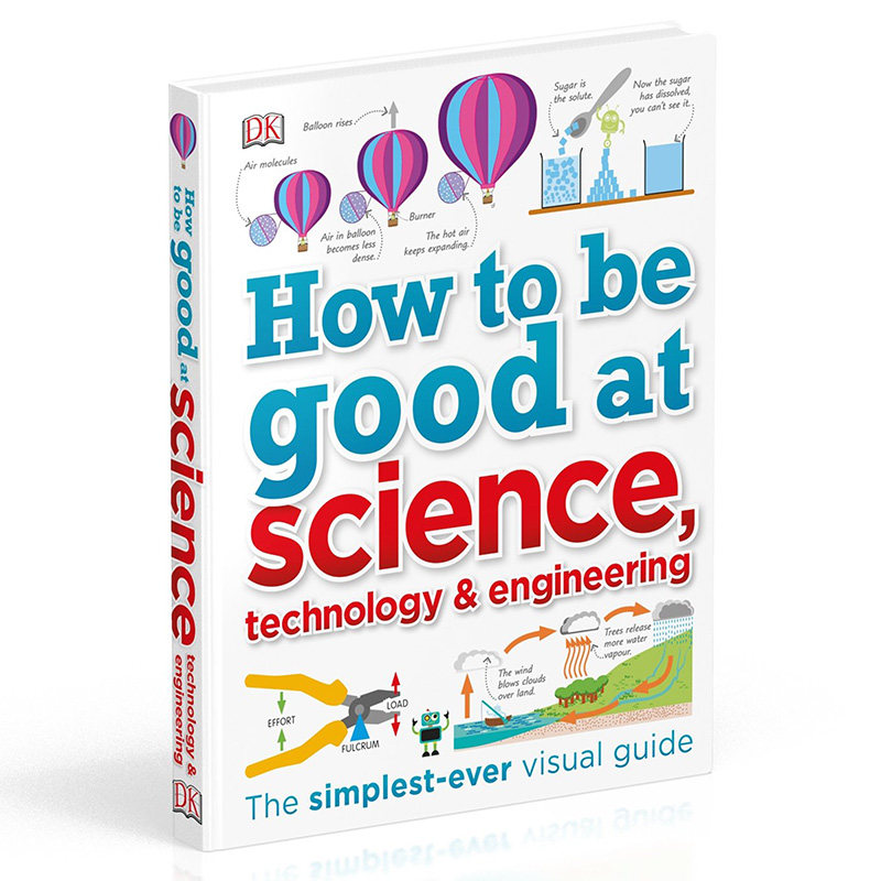 如何擅长工程技术 How to Be Good at Science 英文原版 DK图解科学 儿童STEM创新思维培养 百科科普 教辅书 英文版原版英语书籍