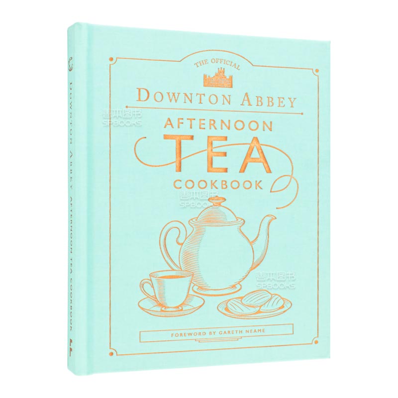 【现货】唐顿庄园官方下午茶食谱 The Official Downton Abbey Afternoon Tea Cookbook 英文原版餐饮料理菜谱指南 善本图书 - 图0