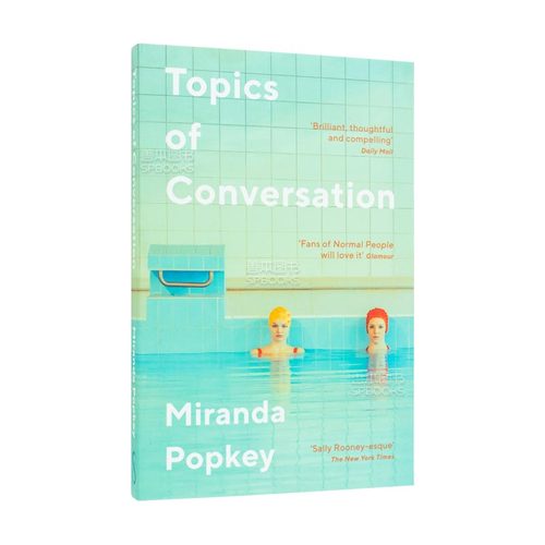 【现货】话题Topics of Conversation对话式小说流行虚构文学作品英文原版 Miranda Popkey-图0