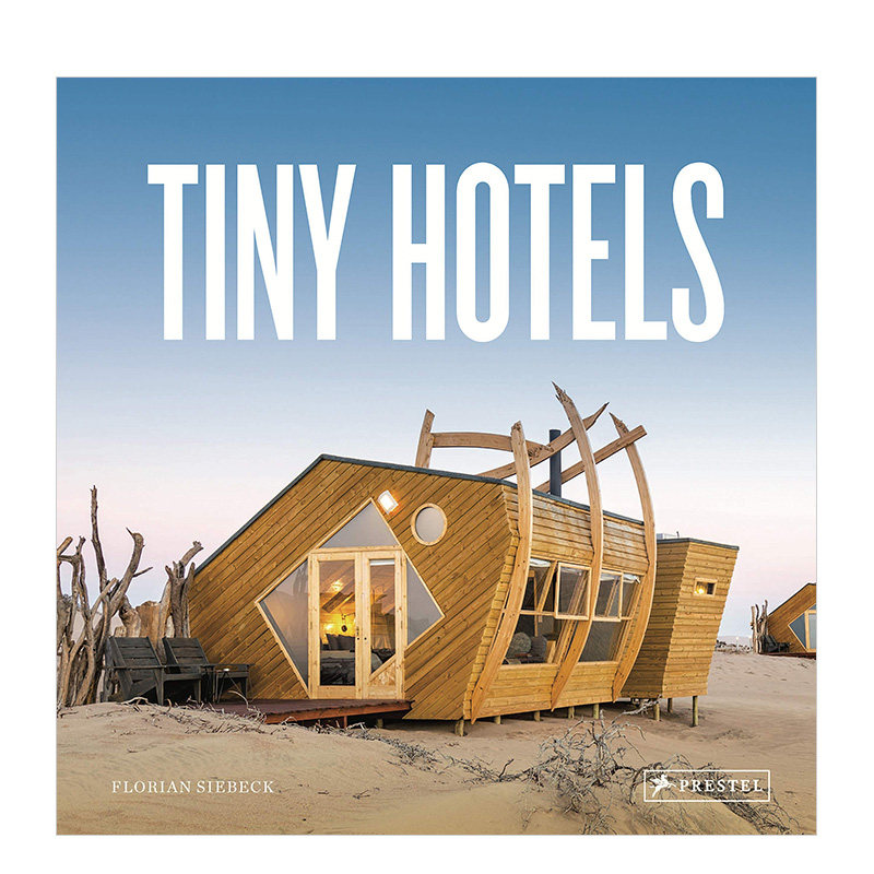 预订英文原版 Tiny Hotels 小酒店 40家酒店建筑特征景观摄影画册酒店建筑设计书籍