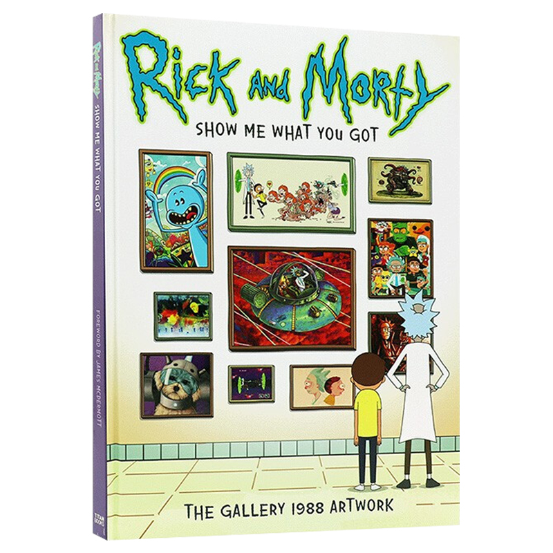 瑞克和莫蒂动画设定集2英文原版 Rick and Morty Show Me What You Got 1988画廊高分神作脑洞大开科幻动画搭瑞克和莫蒂漫画-图0