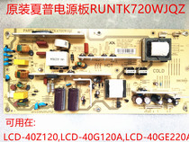 New Sharp Original 40Z120A 40Z120A 40G120A 40GE220A 40GE220A supply board RUNTKA720WJQZ