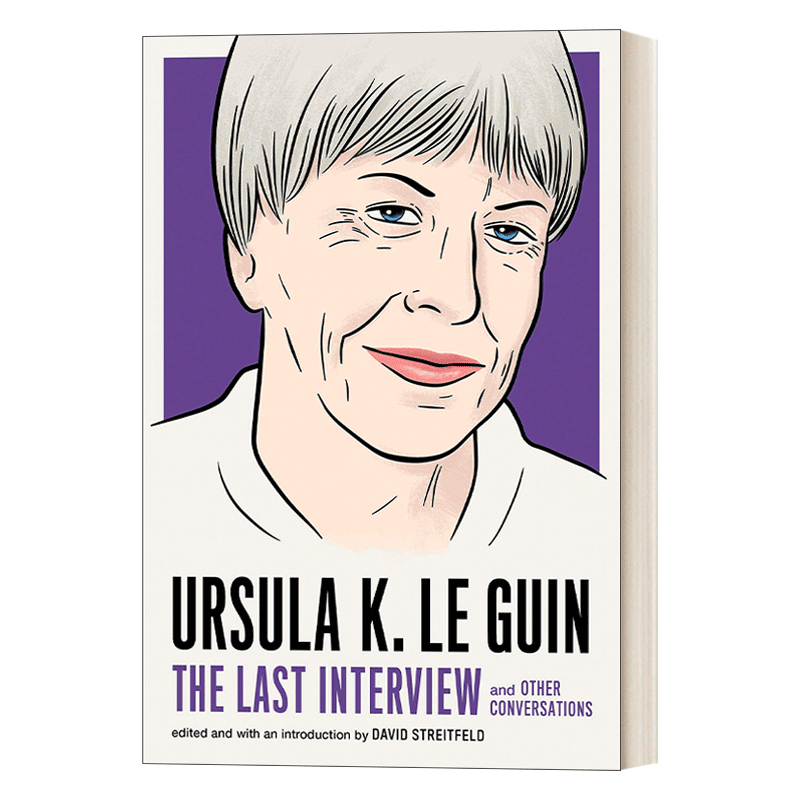 英文原版 Ursula K. Le Guin The Last Interview 厄休拉·勒古恩 最后的访谈 英文版 进口英语原版书籍 - 图0