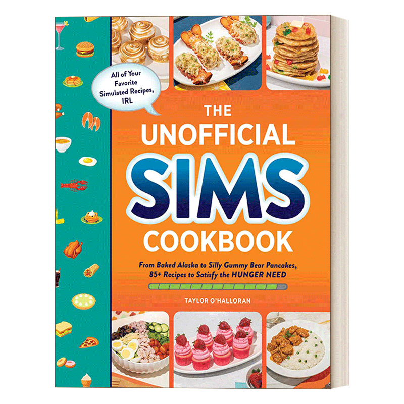 模拟人生食谱 英文原版 The Unofficial Sims Cookbook 满足饥饿需求的 85 多种食谱精装 英文版 进口英语原版书籍 - 图0