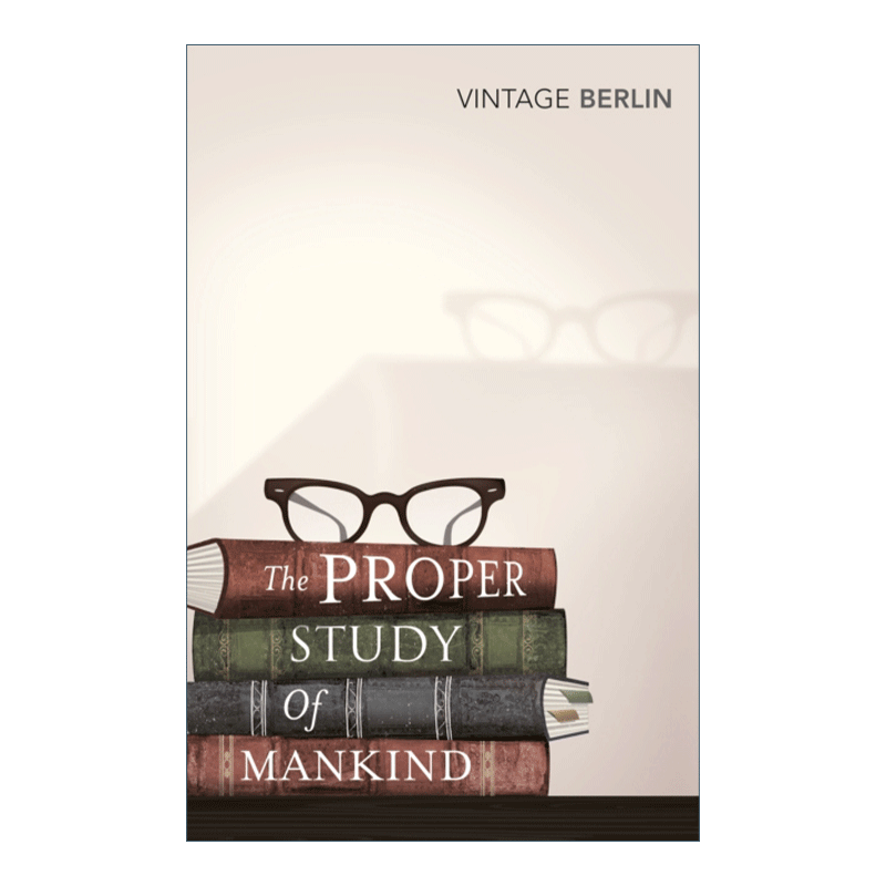 英文原版 The Proper Study Of Mankind 细究人性 以赛亚·柏林文选 英文版 进口英语原版书籍