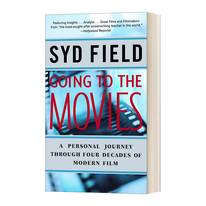 去看电影 英文原版 Going to the Movies 四十年现代电影的个人旅程 Syd Field 英文版 进口英语原版书籍
