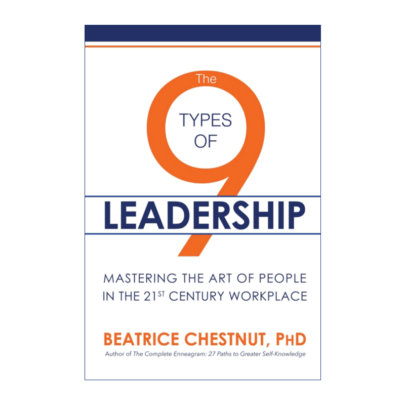 领导力的9种类型 英文原版 The 9 Types of Leadership 掌握21世纪职场人的艺术 英文版 进口英语原版书籍