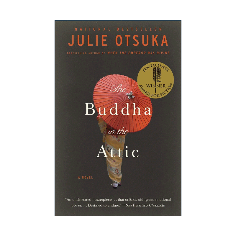 英文原版 The Buddha in the Attic 阁楼里的佛 笔会 福克纳文学奖 Julie Otsuka大塚朱丽 英文版 进口英语原版书籍