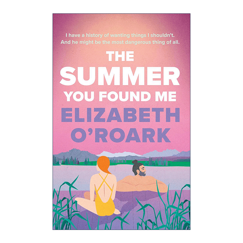 英文原版 The Summer You Found Me 你找到我的那个夏天 北美晋江浪漫爱情小说 The Summer 夏日系列3 英文版 进口英语原版书籍