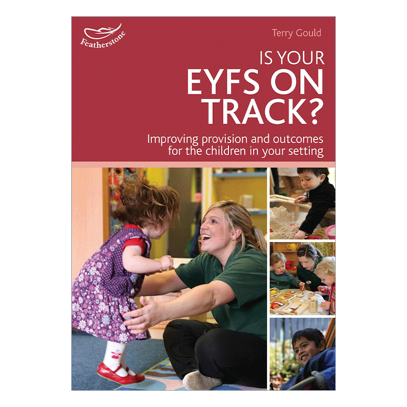 英文原版 Is your EYFS on track EYFS评估手册 儿童早教工作者指导书 英国早期基础阶段教育体系 英文版 进口英语原版书籍 - 图0