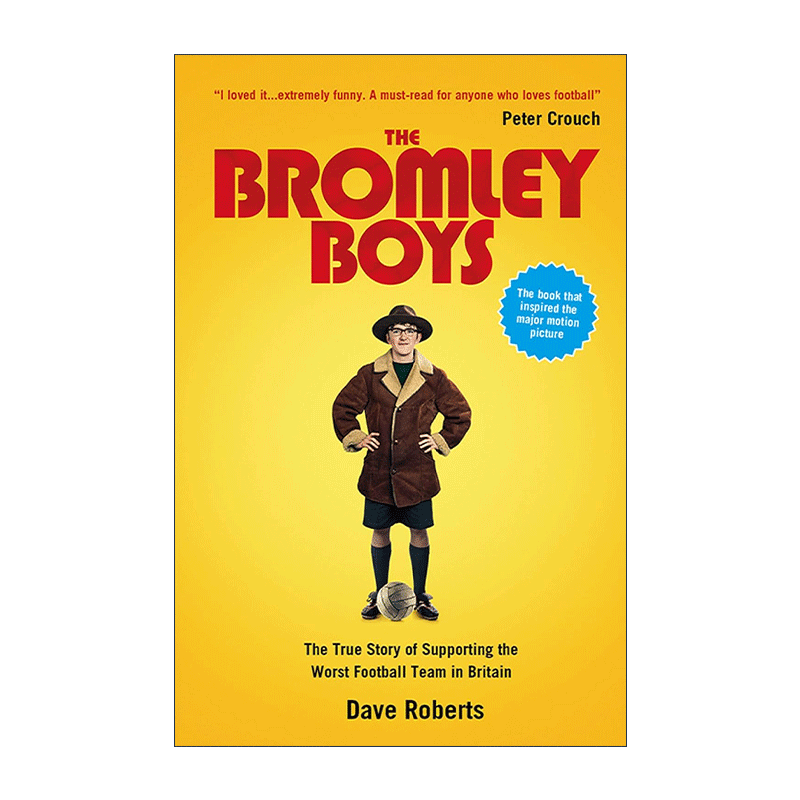 英文原版 The Bromley Boys 布罗姆利的足球小子 Dave Roberts 同名运动喜剧电影原著 英文版 进口英语原版书籍