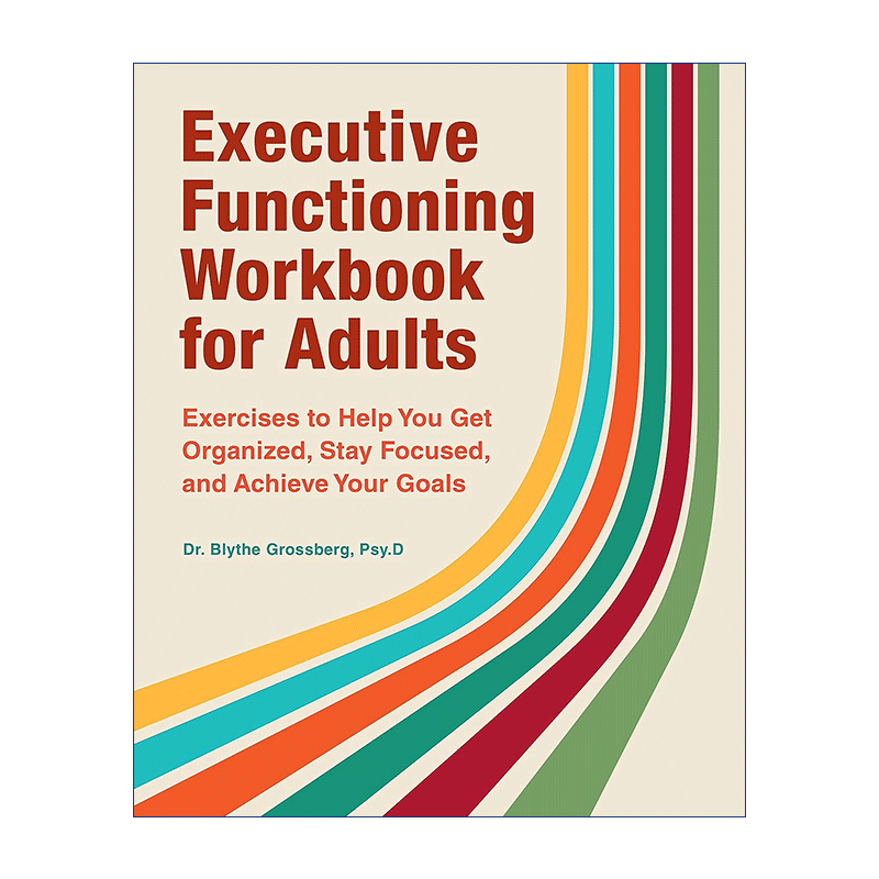 成人执行力练习册  英文原版 Executive Functioning Workbook for Adults 保持专注 实现目标 英文版 进口英语原版书籍 - 图0