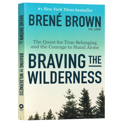 归属感做自己就好英文原版braving The Wilderness 勇气脆弱爱归属羞耻和同理心布琳布朗英文版进口原版英语书籍 虎窝淘