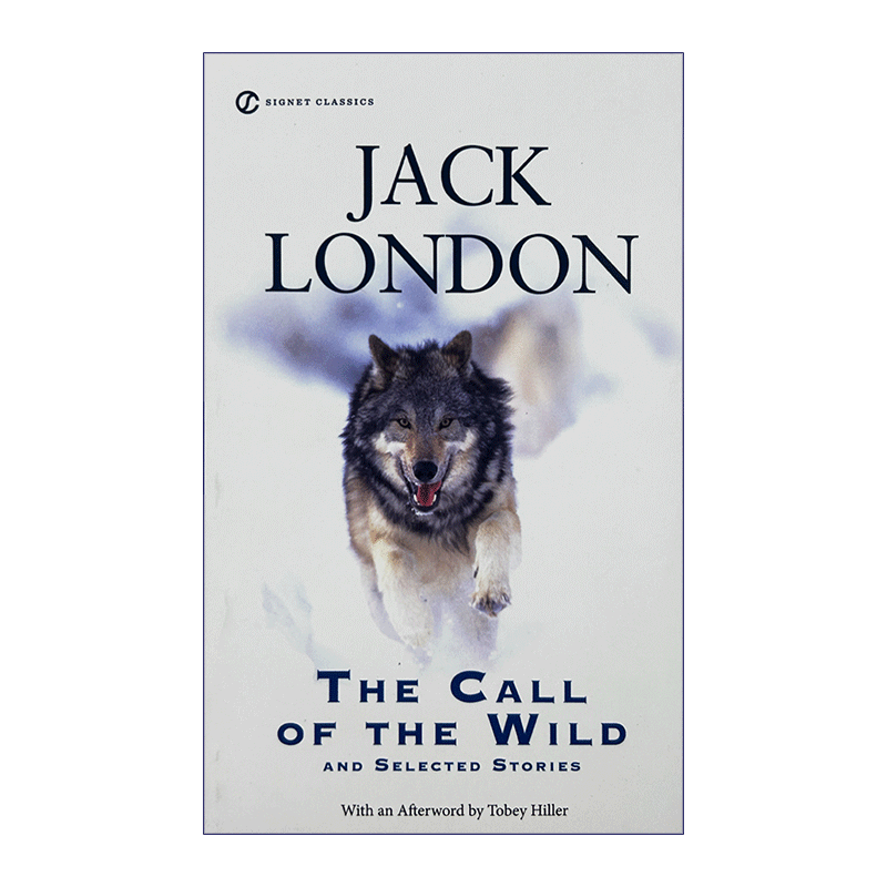 野性的呼唤 英文原版 The Call of the Wild and Selected Stories 白牙 经典文学小说 杰克伦敦 Jack London 进口英语书籍 - 图3