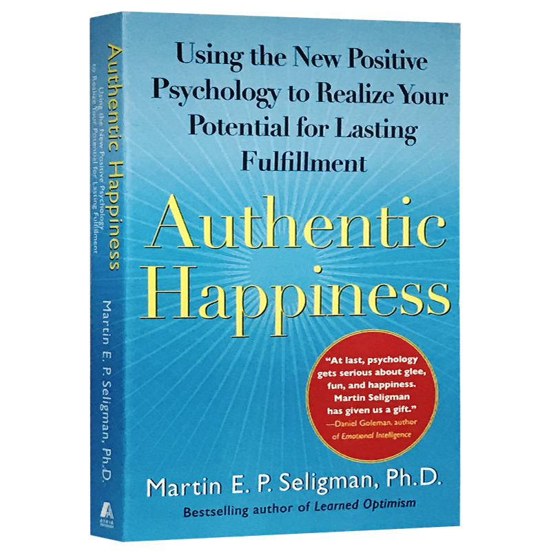 正版 真实的幸福 英文原版 Authentic Happiness 全英文版 积极心理学书籍 塞利格曼 幸福科学四部曲之一 进口英语书