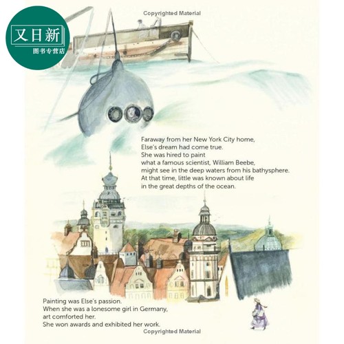 描绘深海奇观的埃尔斯 Else B. in the Sea 英文原版 儿童绘本 图画传记 人物故事书 精装精品绘本 进口童书 5岁+ 又日新 - 图0