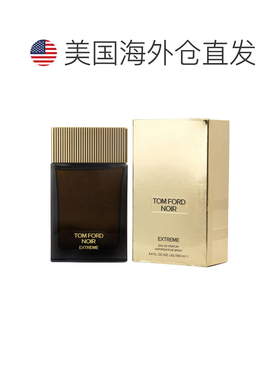 美国直邮M TOM FORD NOIR EXTREME 3.4OZ EDP SPRAY汤姆 福正品