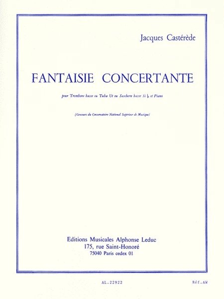 加斯特赫德 幻想协奏曲 长号或大号或萨克斯 Leduc原版乐谱书 Jacques Casterede FANTAISIE CONCERTANTE HL48182057 - 图0