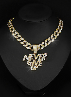 欧美嘻哈合金字母NEVE RGIVE UP项坠跨境嘻哈士满钻个性古巴链