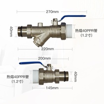 22 floor heating water distributor ppr water inlet water backwater ball valve sleeve valve pure copper geothermal V filter sleeve valve live-type sewerage a 