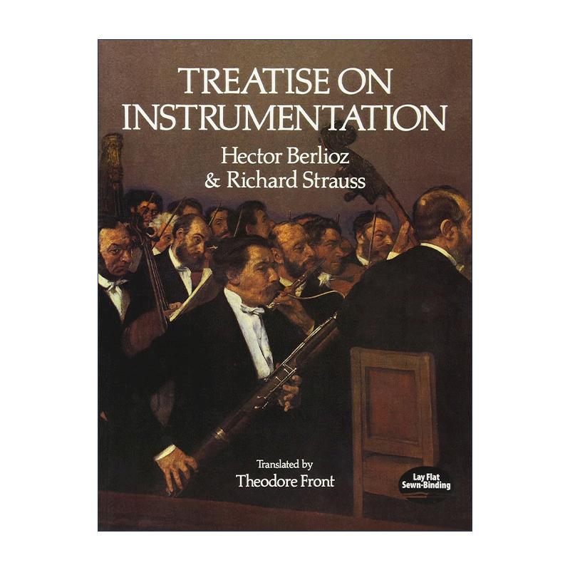 英文原版 Treatise on Instrumentation 配器法 乐器评估 乐谱 Hector Berlioz艾克托尔·柏辽兹 英文版 进口英语原版书籍 - 图0