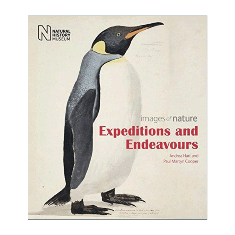 英文原版 Expeditions and Endeavours Images of Nature 探险与尝试 自然史博物馆展览 英文版 进口英语原版书籍