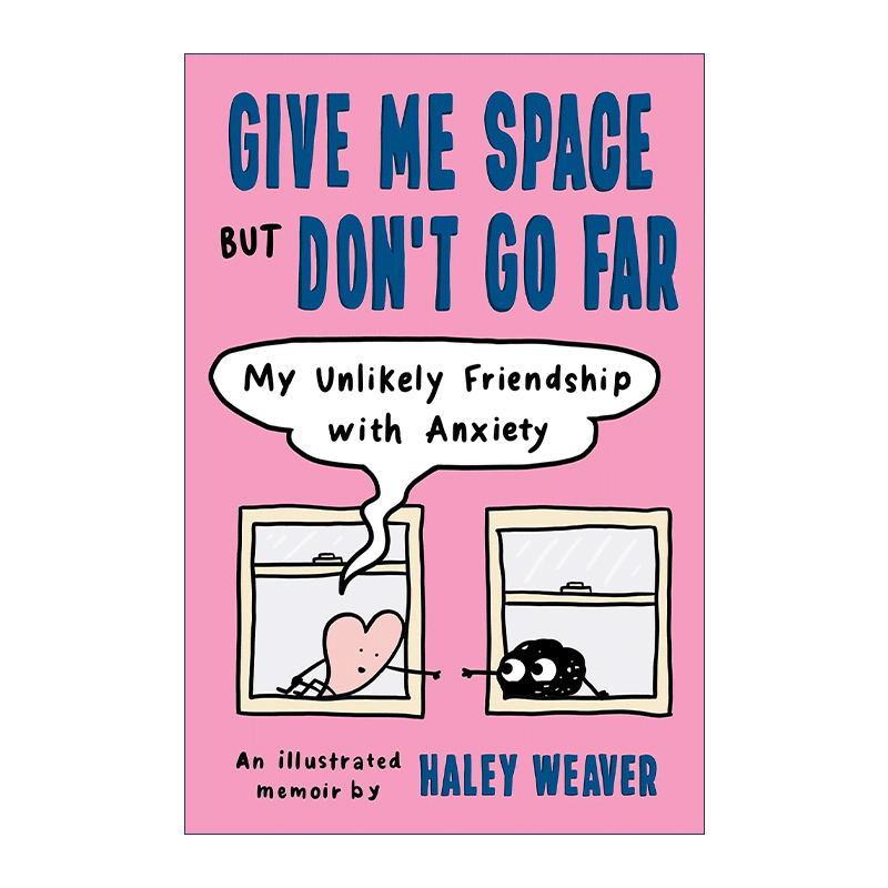 英文原版 Give Me Space but Don't Go Far 给我空间 但别走远 我与焦虑之间不太可能的友谊 心理健康 英文版 进口英语原版书籍