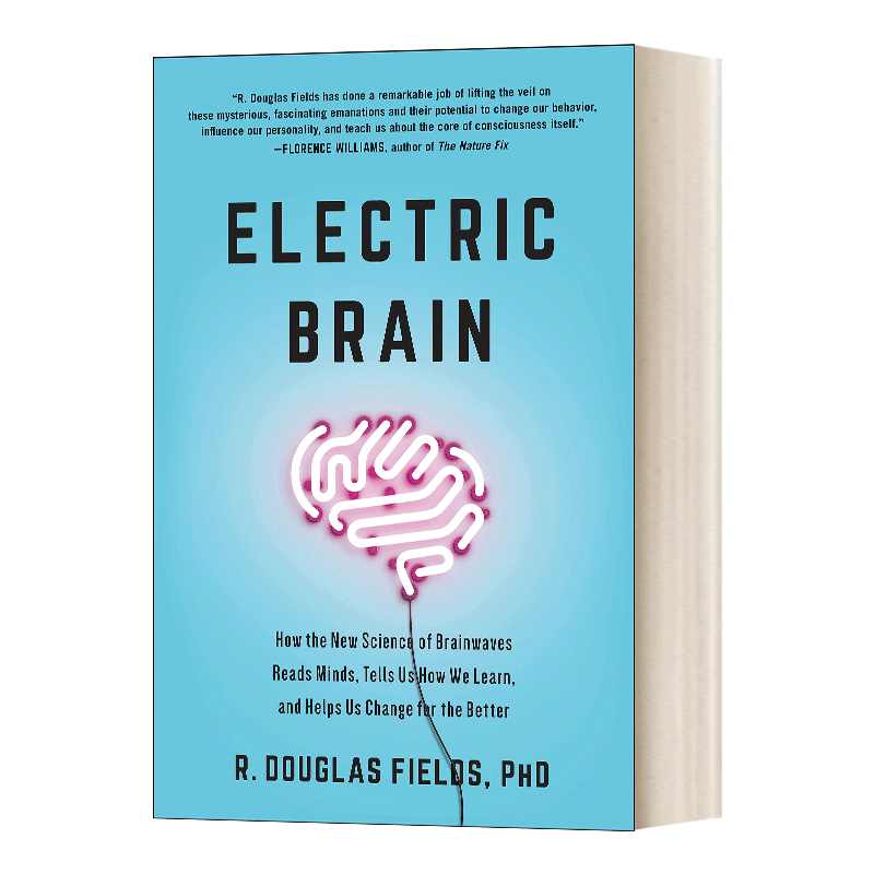 英文原版 Electric Brain 电子大脑 脑电波的新科学如何读取思想,告诉我们如何学习,并帮助我们变得更好 精装 进口英语原版书籍