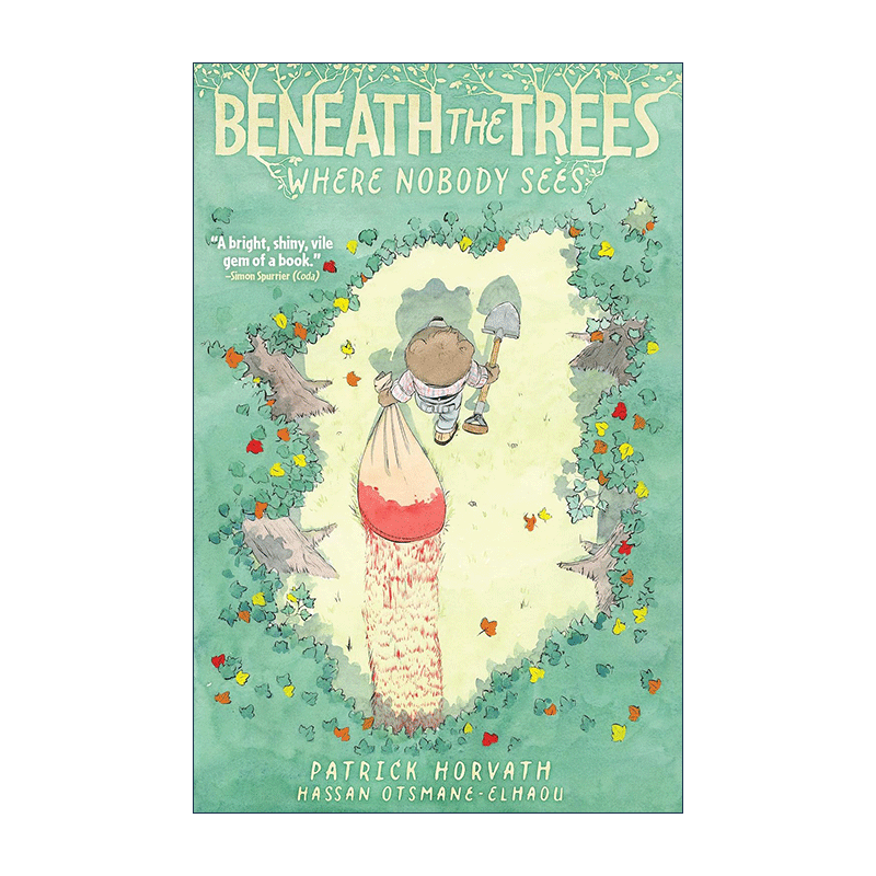 英文原版 Beneath the Trees Where Nobody Sees 在无人看见的树下 悬疑恐怖漫画 Patrick Horvath 英文版 进口英语原版书籍