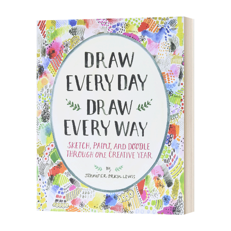 英文原版 Draw Every Day Draw Every Way 每天画幅画 尝试各种绘画方式 素描本 英文版 进口英语原版书籍 - 图0