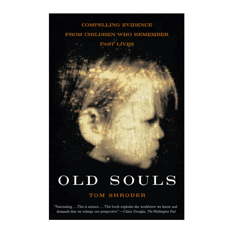 英文原版 Old Souls 不说再见的灵魂 来自记得前世的孩子的令人信服的证据 英文版 进口英语原版书籍