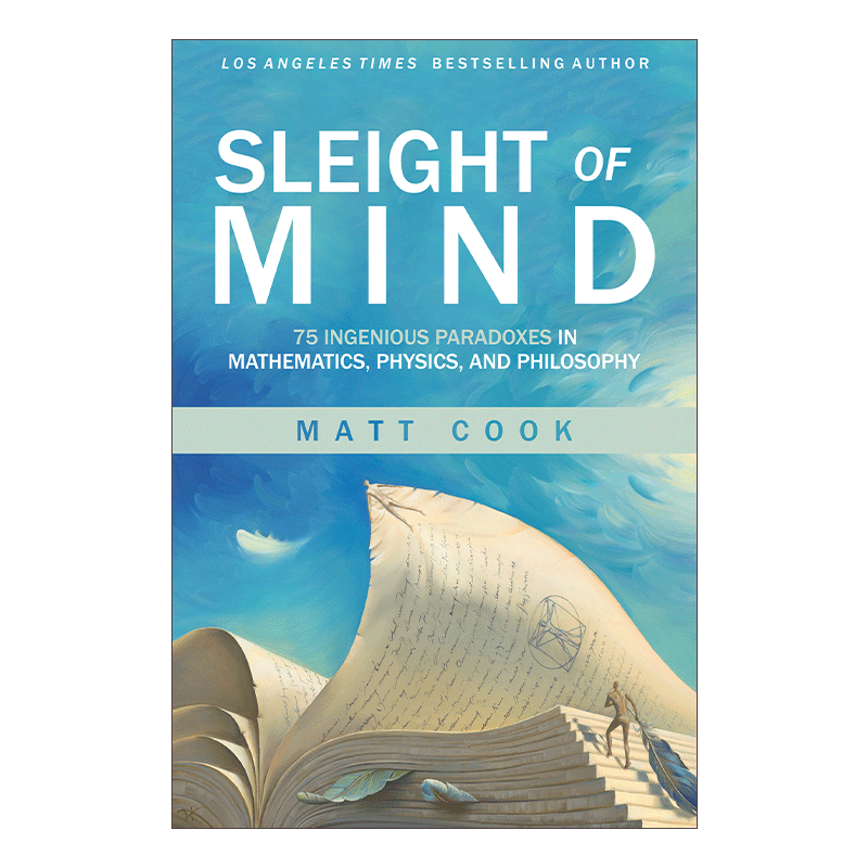 英文原版 Sleight of Mind The MIT Press 思维的诡计 数学 物理和哲学中75个巧妙的悖论 Matt Cook 英文版 进口英语原版书籍