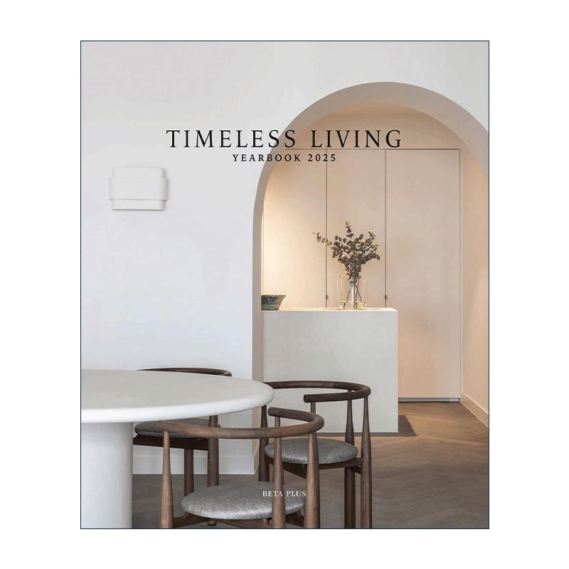英文原版 Timeless Living Yearbook 2025 永恒家居设计年鉴精装2025 室内设计装饰艺术 英文版 进口英语原版书籍 - 图0