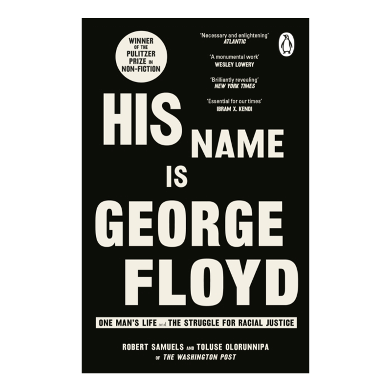 英文原版 His Name Is George Floyd 他的名字是乔治·弗洛伊德 2023普利策非虚构类奖 英文版 进口英语原版书籍