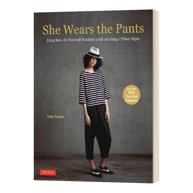 英文原版 She Wears the Pants 她穿裤子 简单的缝纫自己的时尚与前卫的城市风格 英文版 进口英语原版书籍 - 图0