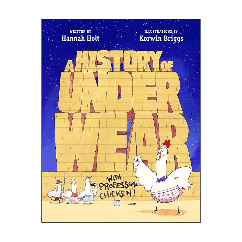 英文原版 A History of Underwear with Professor Chicken 公鸡教授的内衣史 精装图画书 英文版 进口英语原版书籍 - 图0
