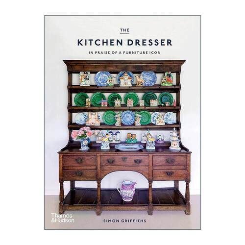 英文原版 The Kitchen Dresser In Praise of A Furniture Icon 厨房收纳柜 标志性家具魅力室内家居设计 精装 进口英语原版书籍 - 图0